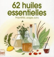 101 Huiles Essentielles
