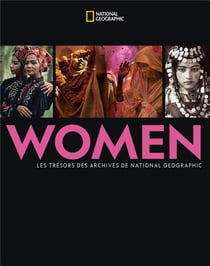 Women - les trésors des archives de National Geographic