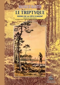 Le tryptique poèmes de la Côte d'Argent
