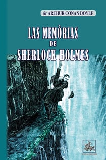 Las memorias de Sherlock Holmes