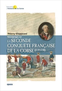 La seconde conquete francaise de la corse (1739-1740)