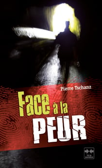 Face à la peur
