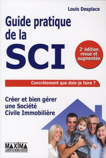 Guide pratique de la sci (2e édition)
