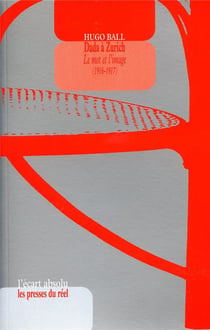Dada à Zurich - 1915-1917