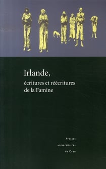 Irlande, écritures et réécritures de la famine