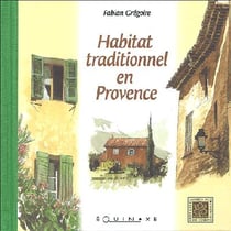 Habitat traditionnel en provence