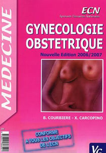 Gynécologie obstétrique (édition 2006-2007)