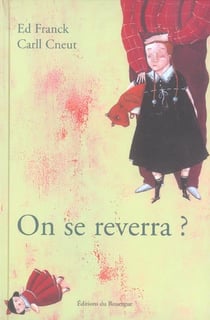 On se reverra ?