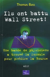Ils ont battu wall street