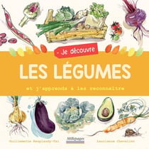 Je découvre les légumes : et j'apprends à les reconnaître