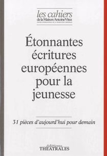 Étonnantes écritures européennes pour la jeunesse