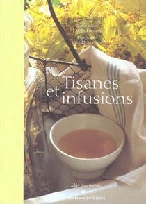 Tisanes et infusions
