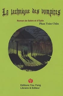 La technique des vampires - roman de sabre et d'épée