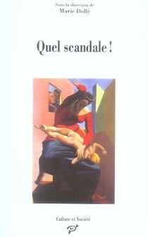 Quel scandale !