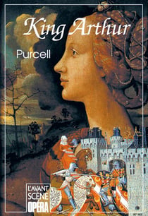 L'avant-scène opéra n.163 : king Arthur