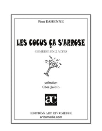 Les cocus ça s'arrose