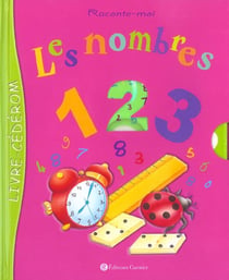 Les nombres : livre cédérom à partir de 3 ans