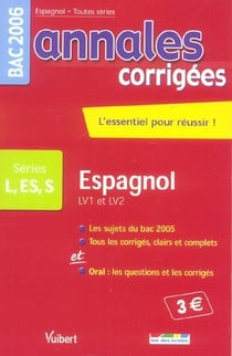 Annales corrigees t.8 - espagnol lv1/lv2 terminale