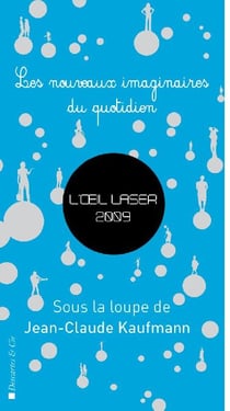 L'oeil laser - les nouveaux imaginaires du quotidien (édition 2009)