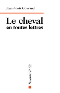 Le cheval en toutes lettres
