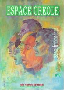 Espace francophone t.9 - espace créole