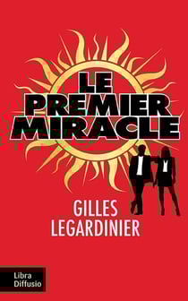 Le premier miracle