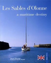 Les sables d'Olonne : a maritime destiny
