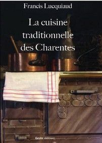 La cuisine traditionnelle des charentes