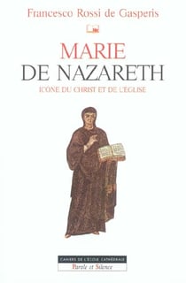 Marie de Nazareth - icône d'Israël et de l'Eglise