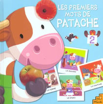 Les premiers mots de patache