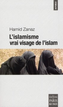 L'islamisme - vrai visage de l'islam