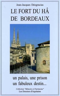 Le fort du ha de bordeaux