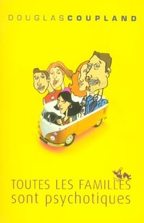 Toutes les familles sont psychotiques