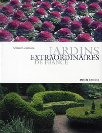 Jardins extraordinaires de france