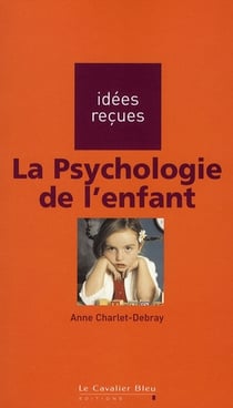 La psychologie de l'enfant