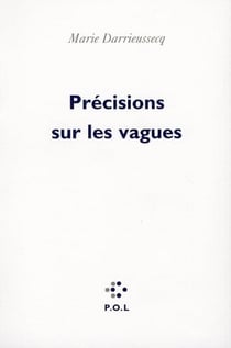 Précisions sur les vagues