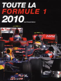 Toute la formule 1 (édition 2010)