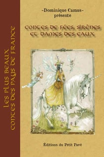 Contes de fées, sirènes et dames des eaux