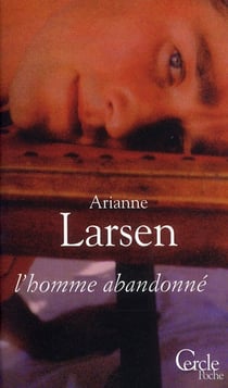 L'homme abandonné