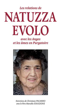 Les relations de Natuzza Evolo avec les anges et les âmes en purgatoire