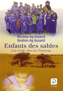 Enfants des sables - une école ches les Touaregs