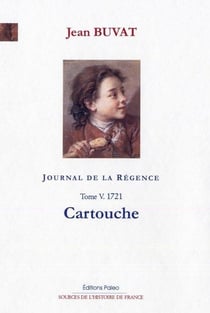 Journal de la Régence Tome 5 - 1721, Cartouche