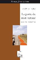 La porte du non retour - carnet d'un voyage au bénin