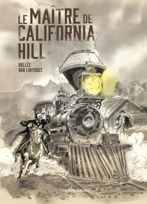 Le Maître de California Hill