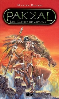 Pakkal t.1 - les larmes de Zipacna