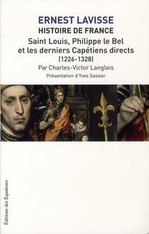 HISTOIRE DE FRANCE LAVISSE T06 SAINT-LOUIS, PHILIP 06