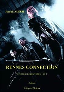 Rennes connection - l'intégrale