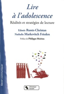 Lire à l'adolescence - réalités et stratégies de lecture