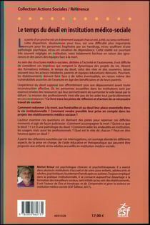 Le temps du deuil en institution médico-sociale - comprendre et soutenir