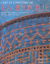 L'art et l'histoire de la brique